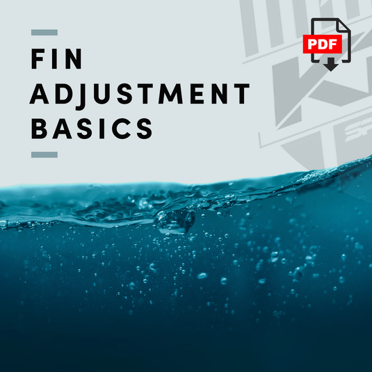 Fin Adjustment Basics